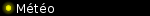 La météo